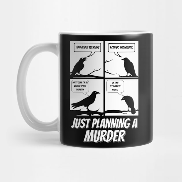 Just planning a murder by GJ Design 